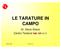 LE TARATURE IN CAMPO. Dr. Decio Grezzi Centro Tarature Is -lab s.r.l. Ottobre 2004 Iso-Lab s.r.l. 1