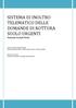 SISTEMA DI INOLTRO TELEMATICO DELLE DOMANDE DI ROTTURA SUOLO URGENTI Manuale Grandi Utenti