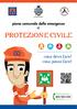 piano comunale delle emergenze di PROTEZIONE CIVILE cosa devo fare? cosa posso fare? Numero Verde Emergenze Protezione Civile