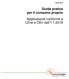 Aprile Guida pratica per il consumo proprio Applicazione conforme a LEne e OEn dall'