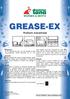 GREASE-EX. Pulitore industriale. Composizione: . molto resistenti, usare puro. Sciacquare con acqua pulita.