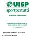 PERUGIA-TRASIMENO COMUNICATO UFFICIALE N. 1 DEL GIORN0 29/07/2017 STAGIONE SPORTIVA 2017/2018. A) Campionato Perugia