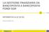 LA GESTIONE FINANZIARIA DA BANCOPOSTA A BANCOPOSTA FONDI SGR INFORMATIVA ALLE OO.SS.