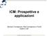 ICM: Prospettive e applicazioni