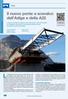 La realizzazione del nuovo ponte a scavalco del fiume Adige. Il nuovo ponte a scavalco dell Adige e della A22. Ponti