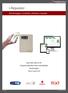 i-repeater Monitoraggio e controllo a distanza i-repeater Reti: GSM, UMTS e LTE Frequenze 800/900/1800/2100/2600MHz Monitoraggio Touch screen LCD