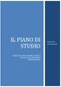 IL PIANO DI STUDIO. Guida alla compilazione LINGUE E CULTURE MODERNE TEORIE E TECNICHE DELLA MEDIAZIONE INTERLINGUISTICA