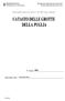 FEDERAZIONE SPELEOLOGICA PUGLIESE SOCIETÀ SPELEOLOGICA ITALIANA ASSESSORATO ALL ECOLOGIA. N Catasto. Grotta del Nisco. Nome della Grotta: