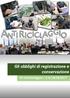 Gli obblighi di registrazione e conservazione. Kit Antiriciclaggio n. 4 del 25/02/