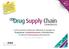 Drug Supply Chain CONGRESS