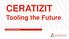 CERATIZIT. Tooling the Future. Presentazione dell'azienda