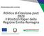 PROGRAMMAZIONE 2014/2020. Politica di Coesione post 2020 Il Position Paper della Regione Emilia-Romagna