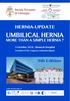 con grande piacere Vi invito alla 9^ edizione del nostro Hernia-Workshop