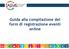 Guida alla compilazione del form di registrazione eventi online