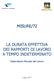 LA DURATA EFFETTIVA DEI RAPPORTI DI LAVORO A TEMPO INDETERMINATO. Osservatorio Mercato del Lavoro