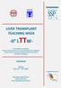 -II LTTW- LIVER TRANSPLANT TEACHING WEEK PROGRAM. Padova June, 11 th - 14 th, 2018