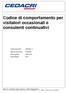 Codice di comportamento per visitatori occasionali e consulenti continuativi