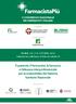 Il paziente, il farmacista, la farmacia e l alleanza interprofessionale per la sostenibilità del Sistema Sanitario Nazionale