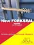 3057 c. New FORKSEAL. Approvato ISO 17712:2013 PROTEZIONE - CONTROLLO - IDENTIFICAZIONE TRACCIABILITA