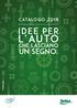 CATALOGO 2018 IDEE PER L AUTO CHE LASCIANO UN SEGNO. IVA esclusa AUTO