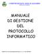 MANUALE DI GESTIONE DEL PROTOCOLLO INFORMATICO