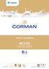 Corman Academy RICETTE. a cura di Giambattista Montanari Tecnico Corman Professional. #Corman Italia. Partner ufficiale: Fornitore ufficiale: