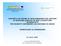 SUPPORTO AD AZIONI DI MIGLIORAMENTO DEL SISTEMA DI GESTIONE QUALITA DI SERT E STRUTTURE ACCREDITATE PER SOGGETTI DIPENDENTI DA SOSTANZE DI ABUSO