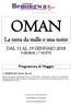 OMAN DAL 11 AL 19 GENNAIO GIORNI / 7 NOTTI. Programma di Viaggio