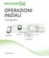 OPERAZIONI INIZIALI. Configurate. Il vostro smartphone. Trasmettitore. Istruzioni per l uso