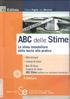 ABC delle ~A_B~C~S~ti~me (software per valutazioni immobiliari) La stima immobiliare dalla teoria alla pratica