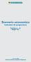 Scenario economico Indicatori di congiuntura Bollettino n. 22 Maggio 2011 A cura della Direzione Sistema Statistico Regionale