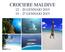 CROCIERE MALDIVE GENNAIO GENNAIO 2019