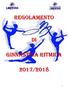 REGOLAMENTO GINNASTICA RITMICA 2017/2018