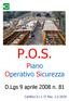 P.O.S. Piano Operativo Sicurezza. D.Lgs 9 aprile 2008 n. 81