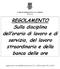 REGOLAMENTO Sulla disciplina dell orario di lavoro e di servizio, del lavoro straordinario e della banca delle ore