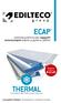 ECAP THERMAL. sistema prefinito per cappotti termoisolanti adatto a pareti e soffitti. B-s1,d0. Insulation & Chemicals Division