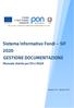 Sistema Informativo Fondi SIF 2020 GESTIONE DOCUMENTAZIONE. Manuale Utente per DS e DSGA