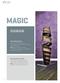 MAGIC Totale visibilità del prodotto Magic Magic. Complete product visibility. Magic