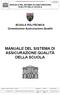 MANUALE DEL SISTEMA DI ASSICURAZIONE QUALITÀ DELLA SCUOLA