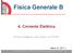 Fisica Generale B 4. Corrente Elettrica