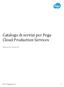 Catalogo di servizi per Pega Cloud Production Services