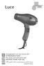 Asciugacapelli con luce bianca LED ISTRUZIONI D USO GB AR. Hair Dryer with LED white light INSTRUCTIONS FOR USE