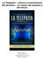 La Telepatia - Lettura e trasmissione del pensiero - Le visioni del passato e del futuro