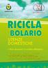 RICICLA BOLARIO UTENZE DOMESTICHE. I rifiuti domestici in ordine alfabetico