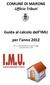 COMUNE DI MARONE. Guida al calcolo dell IMU per l anno 2012