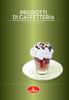 PRODOTTI DI CAFFETTERIA COFFEE ANCILLARY ITEMS