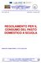 REGOLAMENTO PER IL CONSUMO DEL PASTO DOMESTICO A SCUOLA