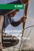 L'agricoltore, il più grande lavoro sulla Terra