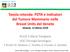 Tavola rotonda: PDTA e Indicatori del Tumore Mammario nelle Breast Units del Veneto Venezia, 13 Marzo 2018
