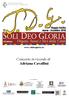 Associazione Cappella Musicale San Francesco da Paola di Reggio Emilia. www. solideogloria.eu. Concerto in ricordo di Adriana Cavallini